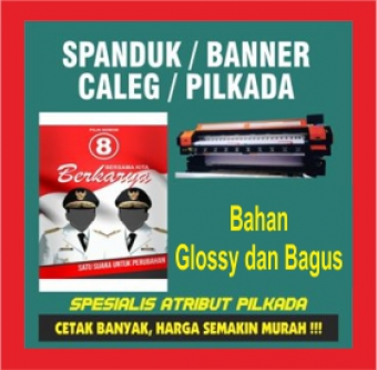 Cetak Banner Pilkada Caleg